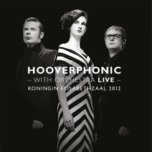 Hooverphonic – With Orchestra Live (LP)