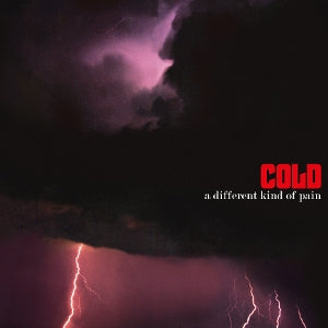 Cold – A Different Kind of Pain (LP)