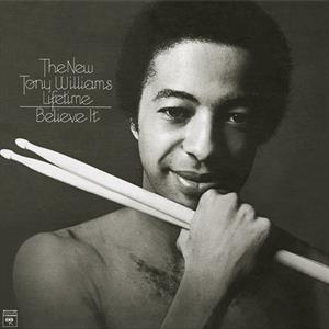 Tony Williams – Believe It (LP)