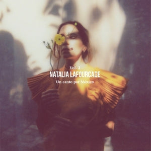 Natalia Lafourcade – Un Canto Por Mexico Vol. 2 (LP)