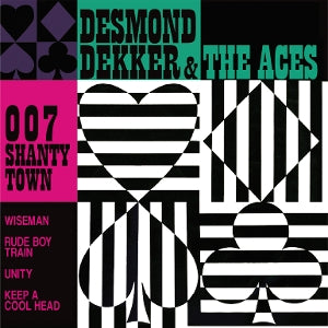 Desmond Dekker & the Aces – 007 Shanty Town (LP)
