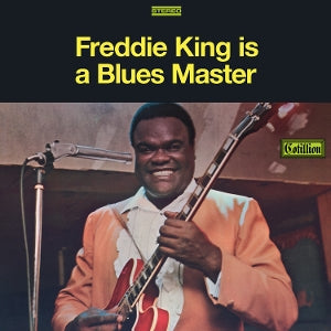 Freddie King – Is a Blues Master (LP)