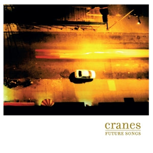 Cranes – Future Songs (LP)