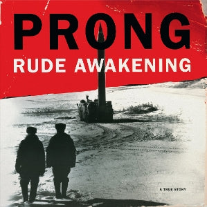 Prong – Rude Awakening (LP)