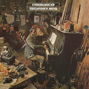 Thelonious Monk – Underground (LP)