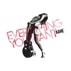 Kane – Everything You Want (LP)