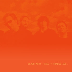 Seven Mary Three – Orange Ave. (LP)