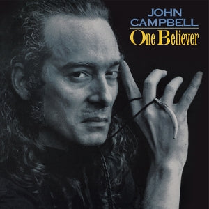 John Campbell – One Believer (LP)