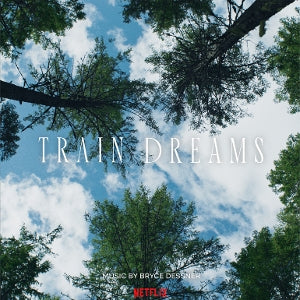 Bryce Dessner – Train Dreams (LP)