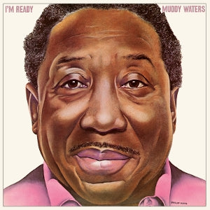 Muddy Waters – I'm Ready (LP)