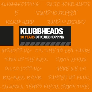 Klubbheads – 30 Years of Klubbhopping (LP)