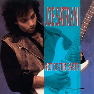 Joe Satriani – Not of This Earth (LP)