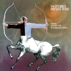 Sagittarius – Present Tense (LP)