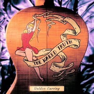 Golden Earring – The Naked Truth (LP)