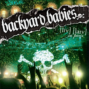 Backyard Babies – Live Live In Paris (LP)