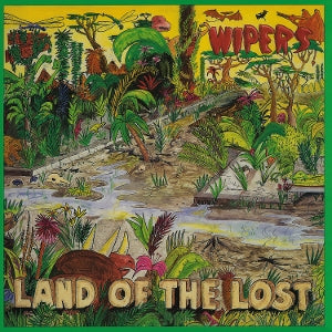 Wipers – Land of the Lost (LP)