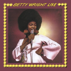 Betty Wright – Betty Wright Live! (LP)