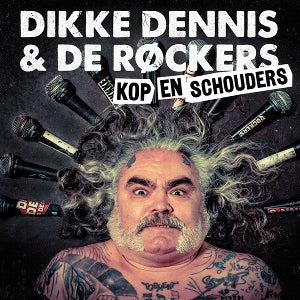 Dikke Dennis & De Rockers – Kop En Schouders (LP)