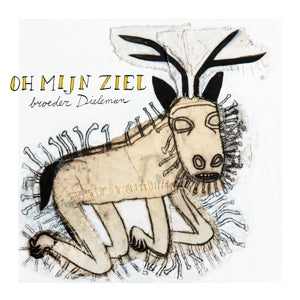 Broeder Dieleman – Oh Mijn Ziel (LP)
