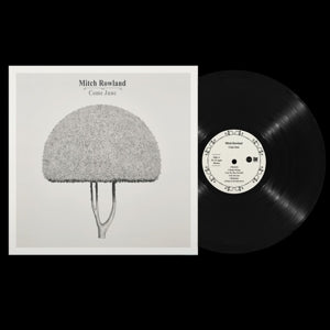 Mitch Rowland – Come June (LP)