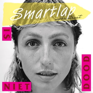 Sophie Straat – Smartlap is Niet Dood (LP)