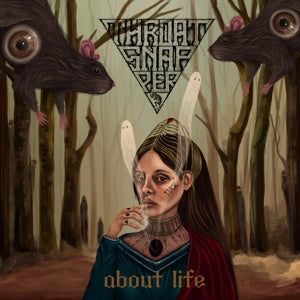 Throatsnapper – About Life (LP)
