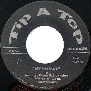 Sir Jay & the Skatanauts – My Praise / Spiritual Force (12in)