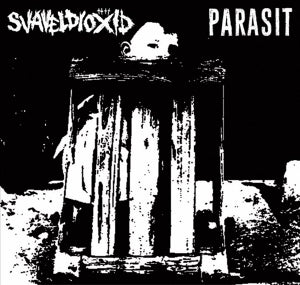 Svaveldioxid & Parasit – Split (12in)