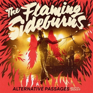 Flaming Sideburns – Alternative Passages 07-17 (LP)