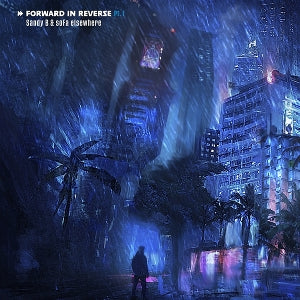 Sandy B & Sofa Elsewhere – Forward In Reverse Pt 1 (LP)