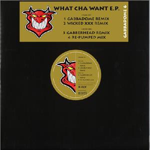 X-Fly – What Cha Want E.P. (12in)