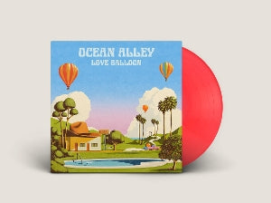 Ocean Alley – Love Balloon (LP)