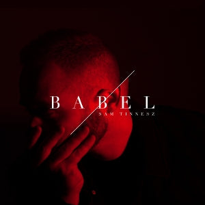 Sam Tinnesz – Sam Tinnesz: Babel (LP)