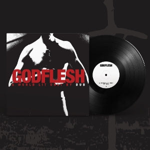 Godflesh – A World Lit Only By Dub (LP)