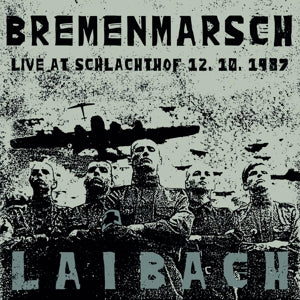 Laibach – Bremenmarsch - Live At Schlachthof (LP)