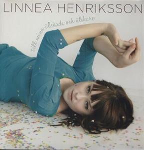 Linnea Henriksson – Till Mina Älskade Och Älskare (LP)