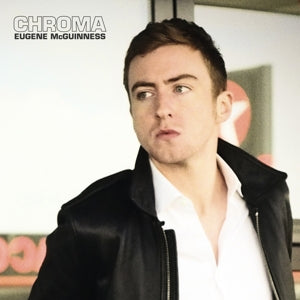 Eugene McGuinness – Chroma (LP)