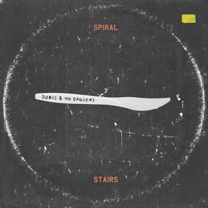 Spiral Stairs – Doris & the Daggers (LP)