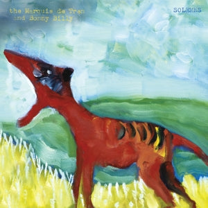 Marquis De Tren & Bonnie Prince Billy – Solemns (12in)