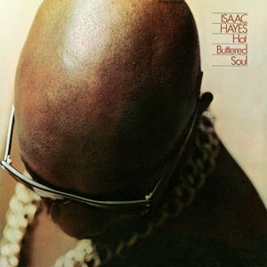 Isaac Hayes – Hot Buttered Soul (LP)
