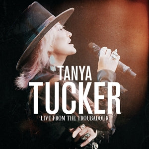 Tanya Tucker – Live From the Troubadour (LP)