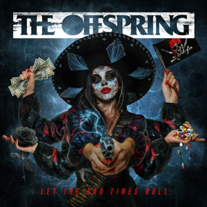 Offspring – Let the Bad Times Roll (LP)