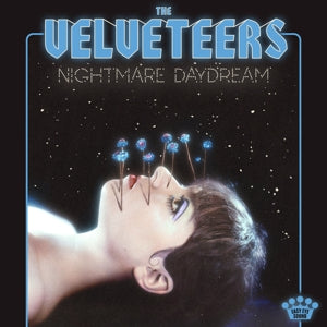 Velveteers – Nightmare Daydream (LP)