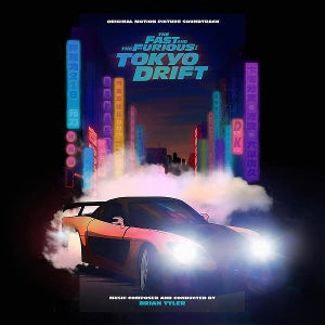 Original Motion Picture Soundt – Fast & Furious: Tokyo Drift (LP)