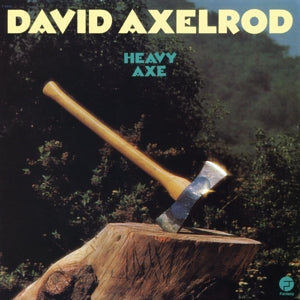 David Axelrod – Heavy Axe (LP)