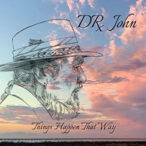 Dr. John – Things Happen That Way (LP)