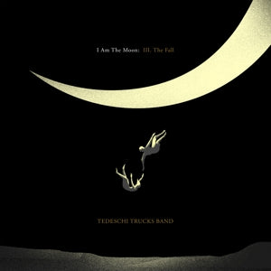 Tedeschi Trucks Band – I Am the Moon: Iii. the Fall (LP)