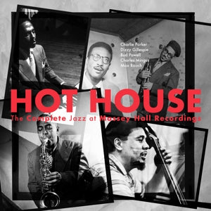 Various – Hot House: the Complete Jazz At Massey Hall Record (LP)