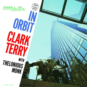 Clark Terry Quartet & Thelonious Monk – In Orbit (LP)