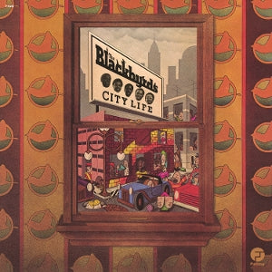 Blackbyrds – City Life (LP)